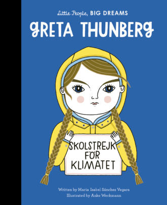 Little People, Big Dreams - Greta Thunberg - Hardcover